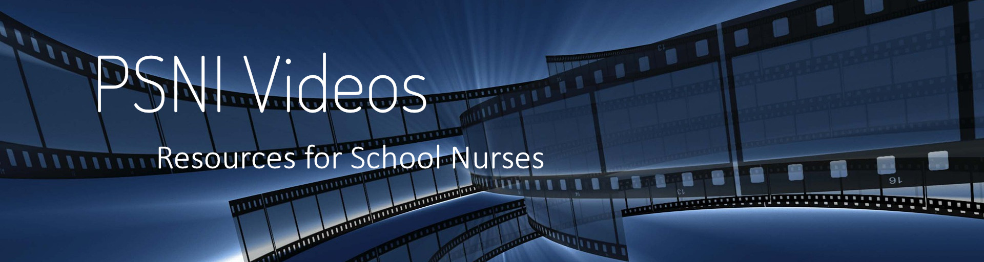 PSNI Video resources for school nurses
